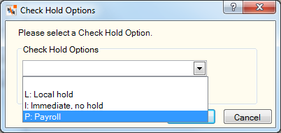 Check Hold Options Check Hold Options