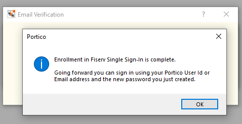 Fiserv Single Sign-In Enrollment Complete Fiserv Single Sign-In Enrollment Complete