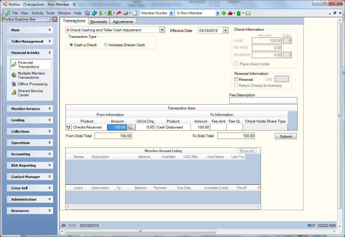 Transactions - Check Cashing and Teller Cash Adjustment Transactions - Check Cashing and Teller Cash Adjustment