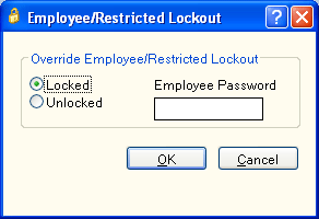 Employee/Restricted Lockout Employee/Restricted Lockout